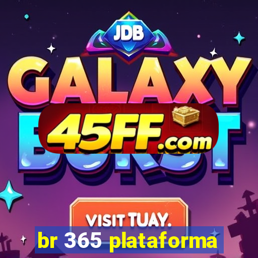 br 365 plataforma